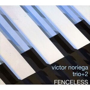 Victor Noriega - Fenceless  CD
